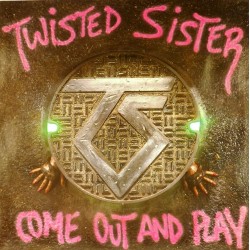 Пластинка Twisted sister Come out and play